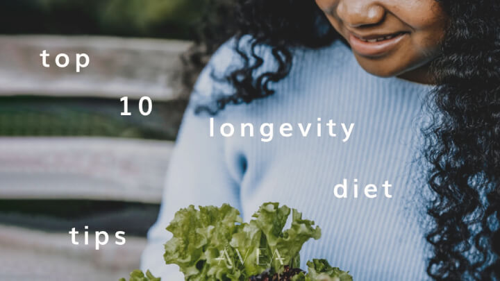 longevity diet tips avea