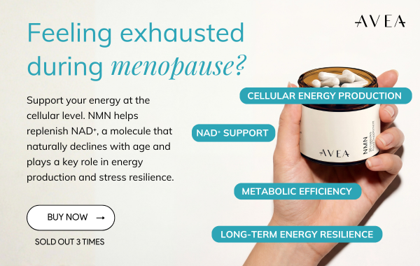 Woman holding AVEA NMN capsules bottle with text about energy support especially for menopause fatigue