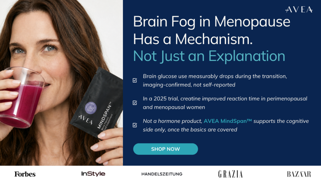 Menopause Brain Fog: Why It Happens, and What Actually Helps - AVEA MindSpan™